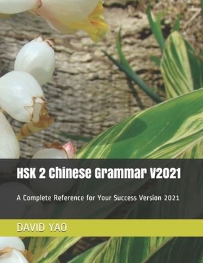 Cover for David Yao · HSK 2 Chinese Grammar V2021 (Pocketbok) (2021)