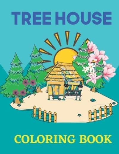 Cover for Salam Press · Tree House Coloring Book (Paperback Book) (2021)