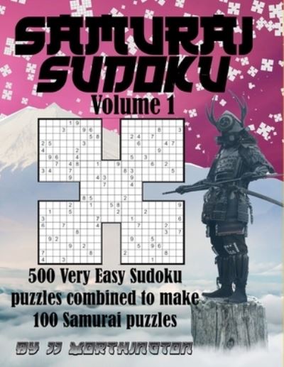 Cover for Jj Worthington · Samurai Sudoku Puzzles Large Print for Adults and Kids (Paperback Book) (2021)