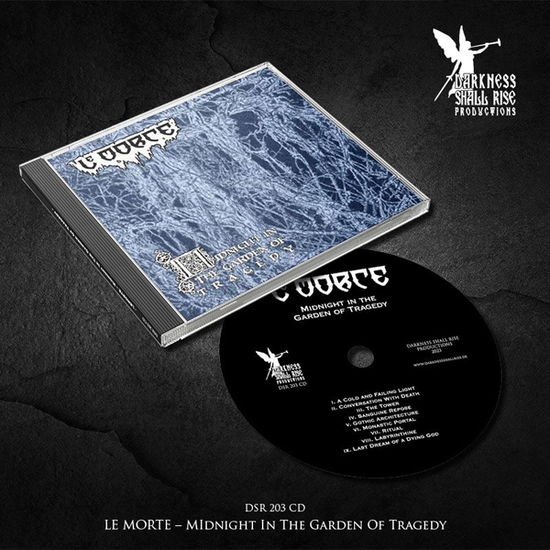 Midnight in the Garden of Tragedy - Le Morte - Música - DARKNESS SHALL RISE PRODUCTION - 9956683620343 - 17 de novembro de 2023