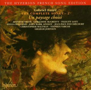 Complete Songs 2 - G. Faure - Muziek - HYPERION - 0034571173344 - 7 juni 2005