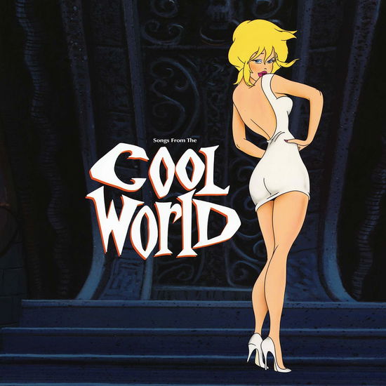 Songs From The Cool World - Ost - Musik - WARNER - 0093624898344 - 7. August 2020