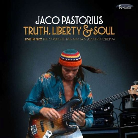 Cover for Jaco Pastorius · Truth, Liberty &amp; Soul (CD) (2021)