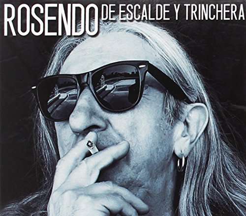 Cover for Rosendo · De Escalde Y Trinchera (CD) (2017)