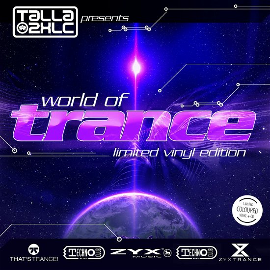 Cover for Talla 2xlc Pres.: World Of Trance (LP) [Limited edition] (2022)