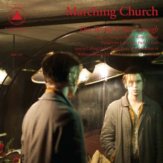 Cover for Marching Church · This World Is Not Enough (LP) (2015)