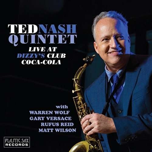 Cover for Ted Nash · Live at Dizzy's Club Coca-cola (CD) (2018)
