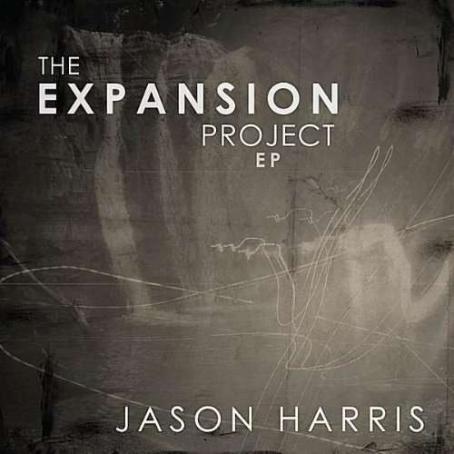 Cover for Jason Harris · Expansion Project EP (CD) (2010)