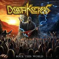 Death Keepers · Rock This World (CD) (2018)
