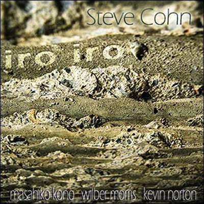 Cover for Steve Cohn  · Iro Iro (CD)
