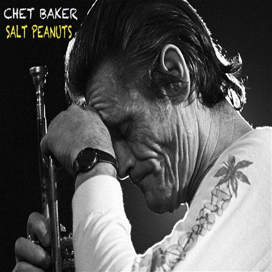 Cover for Chet Baker · Salt Peanuts (CD) (2020)