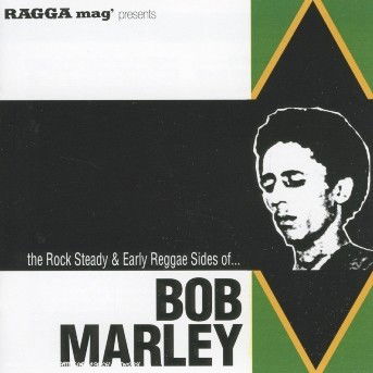 Cover for Bob Marley · Rock Steady And Early Reg (CD) (2019)