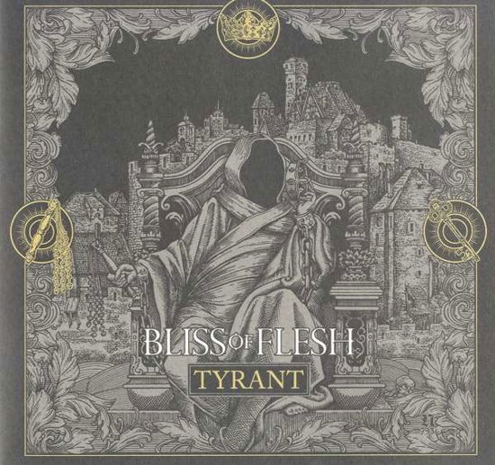 Bliss Of Flesh · Tyrant (LP) [Limited edition] (2020)