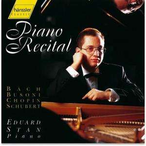 Piano Recital / Eduard Stan - Stan Eduard - Muzyka - HANSSLER CLASSIC - 4010276009344 - 14 kwietnia 1998