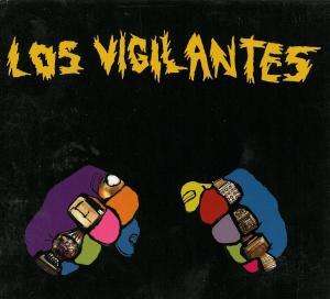 Los Vigilantes - Los Vigilantes - Music - SLOVENLY - 4024572513344 - 