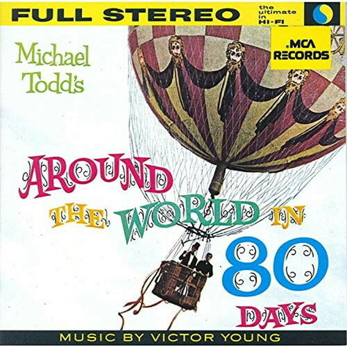 Around the World in 80 Days / O.s.t. - Victor Young - Music - UNIVERSAL - 4988031374344 - April 10, 2020