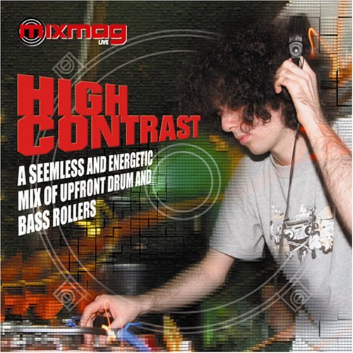 High Contrast - Mixmag Live (Cd) (Obs) (Obs) - High Contrast - Musiikki - DMC - 5029418020344 - maanantai 14. maaliskuuta 2005