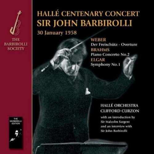 Halle Centenary Concert - John -Sir- Barbirolli - Music - BARBIROLLI SOCIETY - 5060181660344 - August 10, 2009