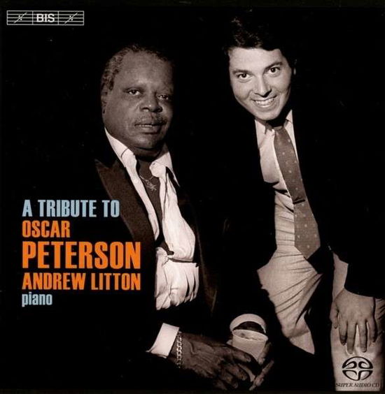 Cover for Andrew Litton · A Tribute to Oscar Peterson (SACDH) [Japan Import edition] (2014)