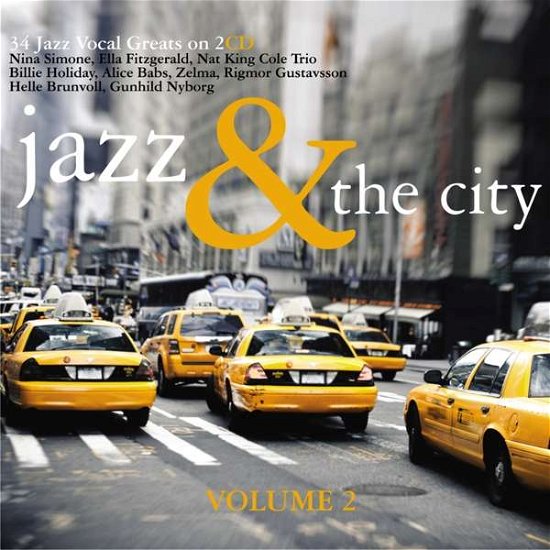 Cover for Jazz &amp; the City 2 (CD) (2017)
