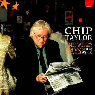 Taylor Chip · James Wesley Days / Best of (CD) (2010)