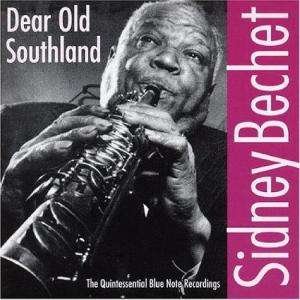 Cover for Sidney Bechet · Sidney Bechet-dear Old Southland (CD)