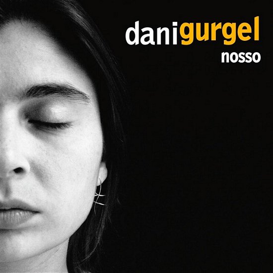 Cover for Dani Gurgel · Nosso (CD) (2019)