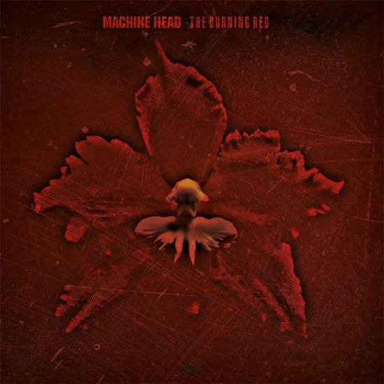 Burning Red - Machine Head - Musik - MUSIC ON VINYL - 8719262017344 - December 4, 2020