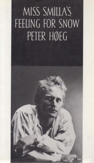 Cover for Peter Hoeg · Miss Smilla's Feeling for Snow (Pocketbok) (1993)