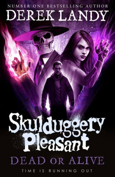 Cover for Derek Landy · Dead or Alive - Skulduggery Pleasant (Paperback Bog) (2022)