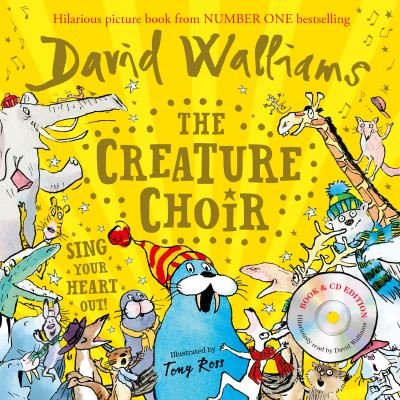Cover for David Walliams · The Creature Choir: Book &amp; CD (Bog) (2021)