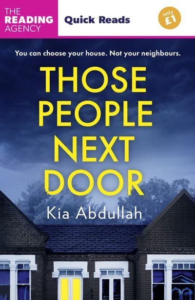 Cover for Kia Abdullah · Those People Next Door: Quick Reads 2024 (Pocketbok) (2024)