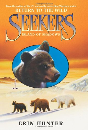 Seekers: Return to the Wild #1: Island of Shadows - Seekers: Return to the Wild - Erin Hunter - Books - HarperCollins - 9780061996344 - February 7, 2012