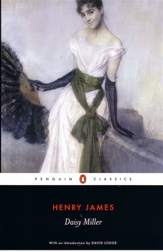 Daisy Miller - Henry James - Books - Penguin Books Ltd - 9780141441344 - June 28, 2007