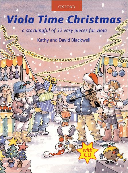 Viola Time Christmas - Viola Time - Kathy Blackwell - Książki - Oxford University Press - 9780193369344 - 22 lipca 2010