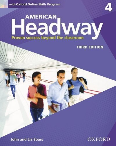 American Headway: Four: Student Book with Online Skills: Proven Success beyond the classroom - American Headway - Oxford Editor - Bøger - Oxford University Press - 9780194726344 - 21. april 2016