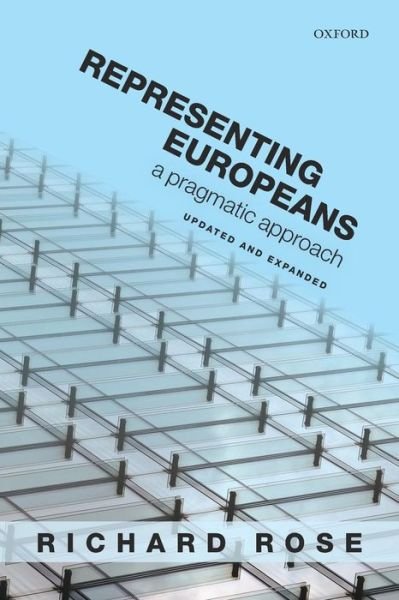 Cover for Rose, Richard (Professor of Politics, University of Strathclyde, Glasgow) · Representing Europeans: A Pragmatic Approach (Pocketbok) (2015)