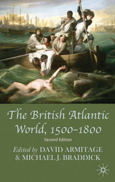 Cover for David Armitage · The British Atlantic World 1500 1800 (Book) [2nd ed. 2009 edition] (2009)