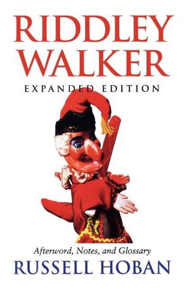 Riddley Walker, Expanded Edition - Russell Hoban - Książki - Indiana University Press - 9780253212344 - 22 września 1998