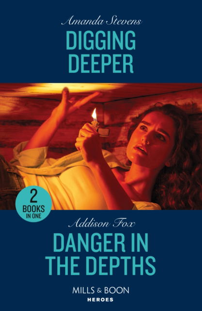 Cover for Amanda Stevens · Digging Deeper / Danger In The Depths: Digging Deeper / Danger in the Depths (New York Harbor Patrol) (Paperback Book) (2023)