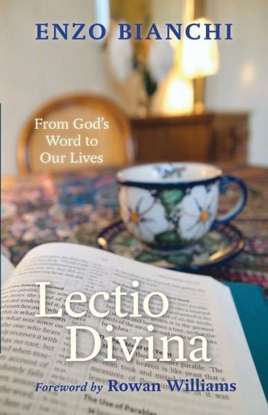 Cover for Enzo Bianchi · Lectio Divina: From God'S Word To Our Lives (Paperback Book) (2015)