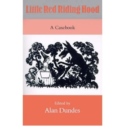 Cover for Alan Dundes · Little Red Riding Hood: A Casebook (Paperback Book) (1989)