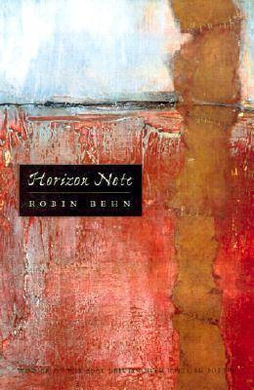 Horizon Note - Brittingham Prize in Poetry - Robin Behn - Libros - University of Wisconsin Press - 9780299175344 - 25 de septiembre de 2001