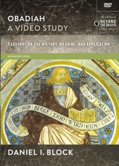 Cover for Daniel I. Block · Obadiah, A Video Study: 7 Lessons on History, Meaning, and Application - The Zondervan Beyond the Basics Video Series (DVD) (2022)