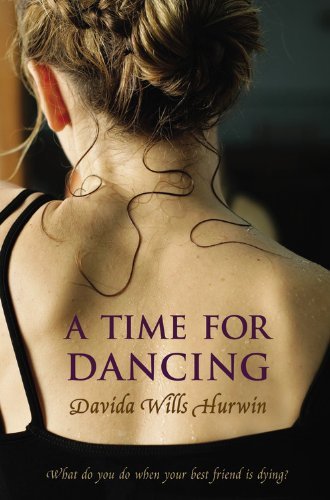 Cover for Davida Wills Hurwin · A Time for Dancing (Pocketbok) [Reprint edition] (2009)
