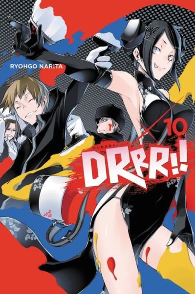 Cover for Ryohgo Narita · Durarara!!, Vol. 10 (light novel) - DURARARA LIGHT NOVEL SC (Paperback Bog) (2018)