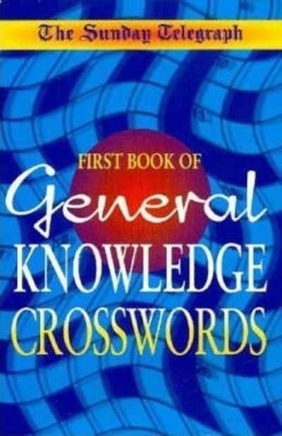 Cover for Telegraph Group Limited · Daily Telegraph Book of General Knowledge Crossword (N/A) (1999)