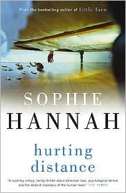 Cover for Sophie Hannah · Hurting Distance: a completely unputdownable and addictive crime thriller packed with twists - Culver Valley Crime (Pocketbok) (2007)