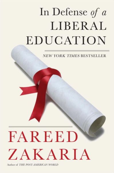 Cover for Fareed Zakaria · In Defense of a Liberal Education (Paperback Book) (2016)