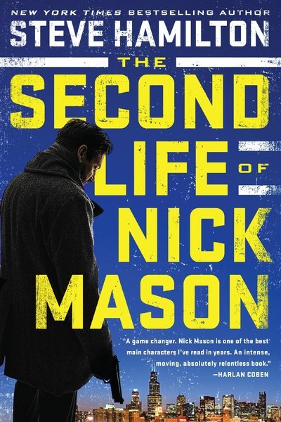 Cover for Hamilton · The Second Life of Nick Mason - A Nick Mason Novel (Bok) (2017)